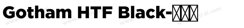 Gotham HTF Black字体转换